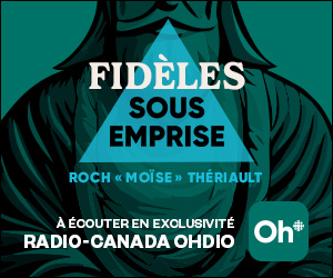ohdio_fideles-sous-emprise-a26_ban_300x250